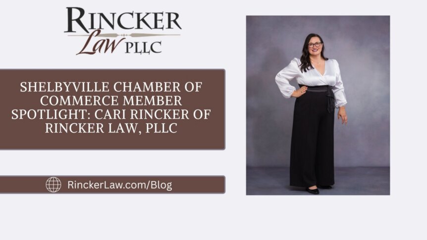 Shelbyville Chamber of Commerce Member Spotlight: Cari Rincker of Rincker Law, PLLC